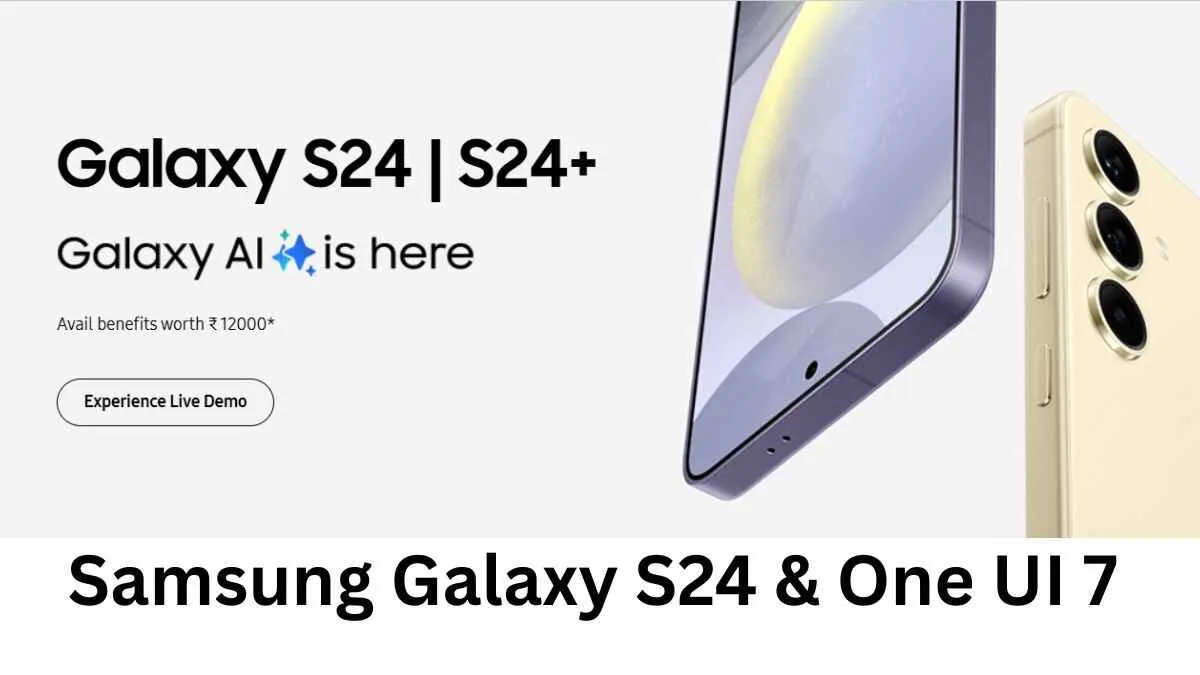 Samsung Galaxy S24 One UI 7