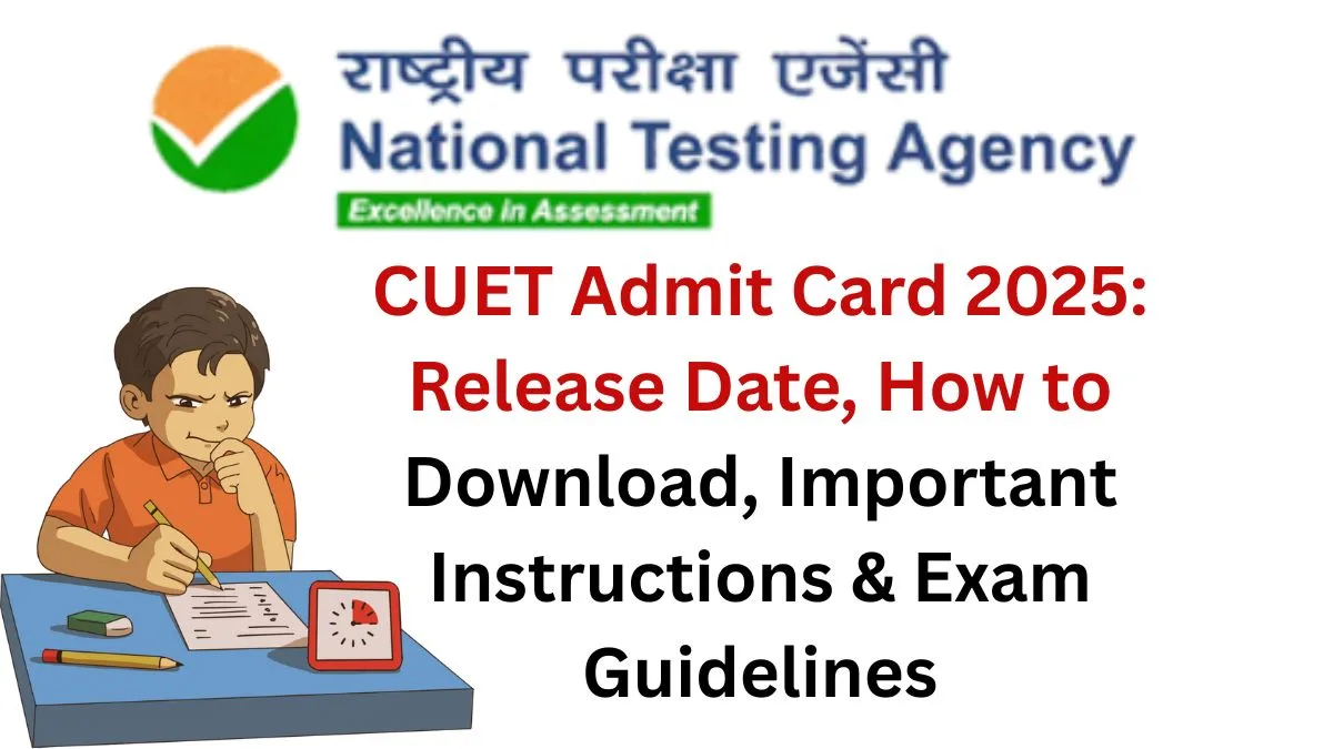 Cuet Admit Card 2025